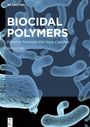 : Biocidal Polymers, Buch