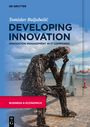 Tomislav Buljuba¿i¿: Developing Innovation, Buch