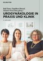 : Urogynäkologie in Praxis und Klinik, Buch