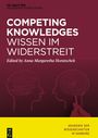 : Competing Knowledges ¿ Wissen im Widerstreit, Buch