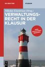 : Verwaltungsrecht in der Klausur, Buch