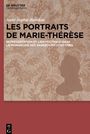 Anne-Sophie Banakas: Les portraits de Marie-Thérèse, Buch