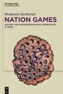 Benjamin Zachariah: Nation Games, Buch