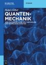 Holger Göbel: Quantenmechanik, Buch