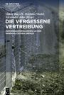 : Die vergessene Vertreibung, Buch