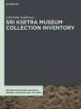 Charlotte Galloway: Sri Ksetra Museum Collection Inventory, Buch