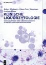 Robert Markewitz: Klinische Liquorzytologie, Buch