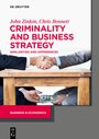 John Zinkin: Criminality and Business Strategy, Buch