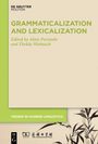 : Grammaticalization and Lexicalization in Chinese, Buch