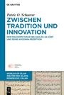 Patric O. Schaerer: Zwischen Tradition und Innovation, Buch