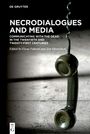 Necrodialogues and Media, Buch