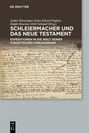 : Schleiermacher und das Neue Testament, Buch