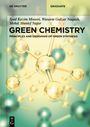 Syed Kazim Moosvi: Green Chemistry, Buch