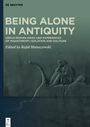 : Being Alone in Antiquity, Buch