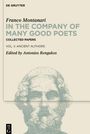 Franco Montanari: In the Company of Many Good Poets. Collected Papers of Franco Montanari, Buch