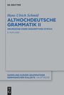 Hans Ulrich Schmid: Althochdeutsche Grammatik II Bd., Buch