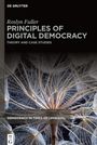 Roslyn Fuller: Principles of Digital Democracy, Buch