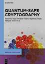 : Quantum-Safe Cryptography Algorithms and Approaches, Buch