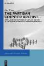 Gal Kirn: The Partisan Counter-Archive, Buch
