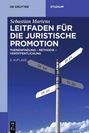 Sebastian Martens: Leitfaden für die juristische Promotion, Buch