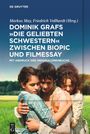 : Dominik Grafs "Die geliebten Schwestern" zwischen Biopic und Filmessay, Buch