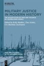 Military Justice in Modern History, Buch