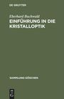 Eberhard Buchwald: Einführung in die Kristalloptik, Buch