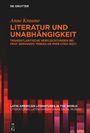 : Literatur und Unabhängigkeit, Buch