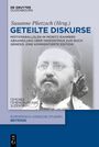 Susanne Plietzsch: Geteilte Diskurse, Buch
