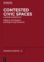 : Contested Civic Spaces, Buch