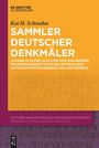 Kai H. Schwahn: Sammler deutscher Denkmäler, Buch