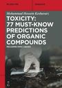 Mohammad Hossein Keshavarz: Toxicity: 77 Must-Know Predictions of Organic Compounds, Buch