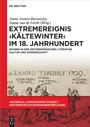 : Extremereignis ¿Kältewinter¿ im 18. Jahrhundert, Buch