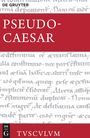 Ps. -Caesar: Bellum Alexandrinum / Bellum Africum / Bellum Hispaniense, Buch