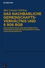 Max Lennart Dürkop: Das nachbarliche Gemeinschaftsverhältnis und § 906 BGB, Buch