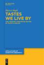 Marco Bagli: Tastes We Live By, Buch