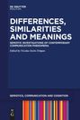 : Differences, Similarities and Meanings, Buch