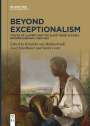 : Beyond Exceptionalism, Buch