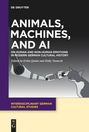 : Animals, Machines, and AI, Buch