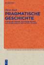 Oliver Bach: Pragmatische Geschichte, Buch