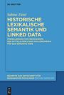 Sabine Tittel: Integration von historischer lexikalischer Semantik und Ontologien in den Digital Humanities, Buch