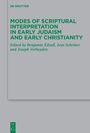 Titel: "Modes of Scriptural Interpretation in Early Judaism and Early Christianity." Herausgeber: Benjamin Edsall, Jens Schröter, Joseph Verheyden. Oben: "De Gruyter". Unten links: quadratisches grünes Logo mit „DE G“. Hintergrund grau.