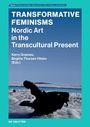 : Transformative Feminisms, Buch