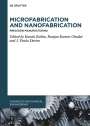 : Microfabrication and Nanofabrication, Buch
