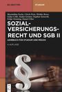 Stefan Greiner: Sozialversicherungsrecht und SGB II, Buch