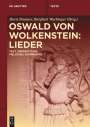 : Oswald von Wolkenstein: Lieder, Buch