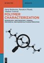 Daria Bukharina: Polymer Characterization, Buch