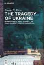 Nicolai N. Petro: The Tragedy of Ukraine, Buch