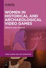 : Women in Historical and Archaeological Video Games, Buch