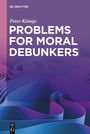 Peter Königs: Problems for Moral Debunkers, Buch